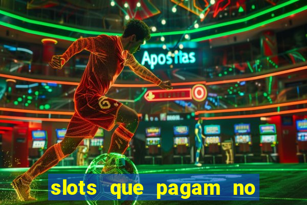 slots que pagam no cadastro sem depósito